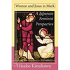 Women and Jesus in Mark - Paperback