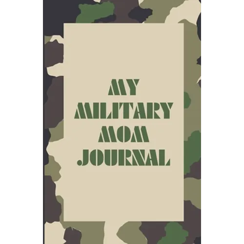 My Military Mom Journal - Paperback