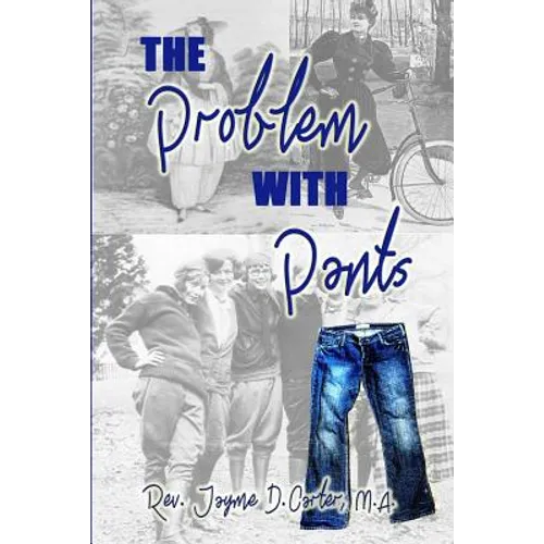 The Problem With Pants - Paperback