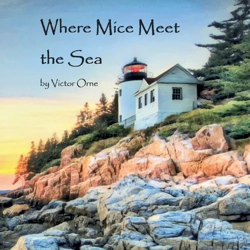Where Mice Meet the Sea - Paperback