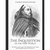 The Inquisition in the New World: The History and Legacy of the Inquisition after Spain and Portugal Colonized the Americas - Paperback