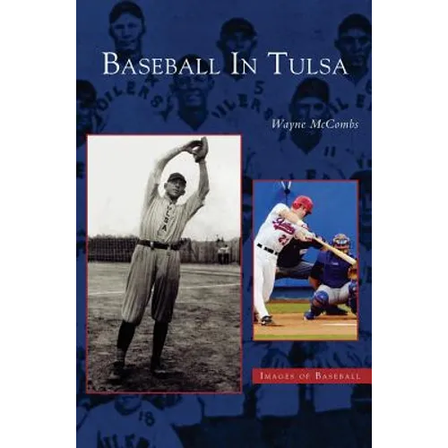 Baseball in Tulsa - Hardcover