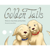 Golden Tails - Hardcover