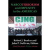 NARCOTERRORISM and IMPUNITY IN THE AMERICAS - Paperback