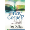 The Gay Gospel?: How Pro-Gay Advocates Misread the Bible - Paperback