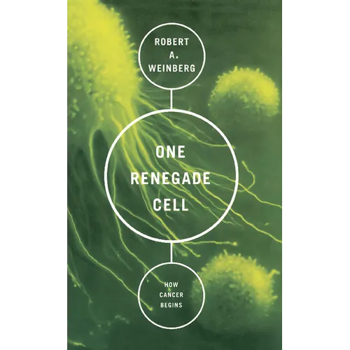 One Renegade Cell: How Cancer Begins - Paperback