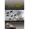 The Ghost in General Patton's Third Army: The Memoirs of Eugene G. Schulz During His Service in the United States Army in World War II - Paperback