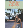 From the Pit to Paradise: A Story of Redemption from a Survivor of Human Trafficking - Paperback