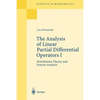 The Analysis of Linear Partial Differential Operators I: Distribution Theory and Fourier Analysis - Paperback