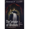 The Service of Wisdom: The Focus of Dominican Life - Paperback