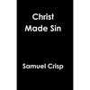 Christ Made Sin - Hardcover