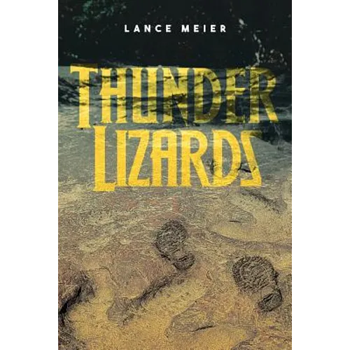 Thunder Lizards - Paperback