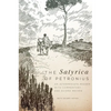 The Satyrica of Petronius: An Intermediate Reader with Commentary and Guided Review Volume 50 - Paperback