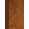 A Military Journal During the American Revolutionary War, from 1775 to 1783 - Describing Interesting Events and Transactions of This Period; With Nu - Paperback