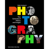 Photography: Two Centuries of History and Images - Hardcover