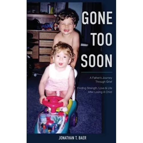 Gone Too Soon - Paperback