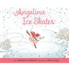 Angelina Ice Skates - Hardcover