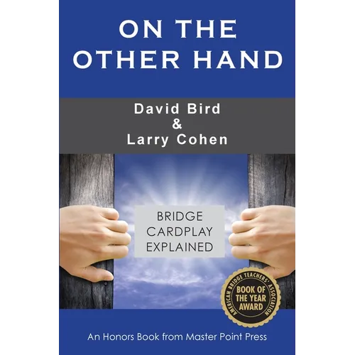 On the Other Hand: Bridge cardplay explained - Paperback