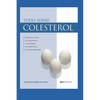 Todo Sobre Colesterol: el bueno y el malo - Paperback