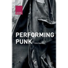 Performing Punk - Paperback