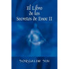 El Libro de los Secretos de Enoc II - Paperback