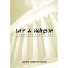 Law and Religion: A Critical Anthology - Paperback