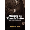 Murder at Thumb Butte - Paperback