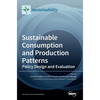 Sustainable Consumption and Production Patterns: Policy Design and Evaluation - Hardcover
