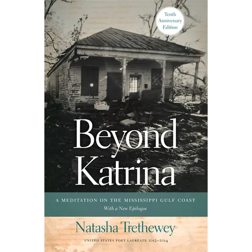 Beyond Katrina: A Meditation on the Mississippi Gulf Coast - Paperback