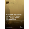 Current Research in Pulsed Laser Deposition - Hardcover