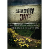 Shadow Days - Hardcover