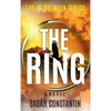The Ring - Hardcover