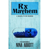 Rx Mayhem - Paperback