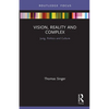 Vision, Reality and Complex: Jung, Politics and Culture - Paperback