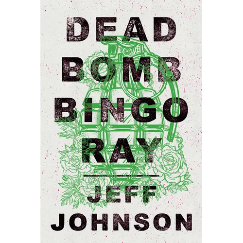 Deadbomb Bingo Ray - Paperback