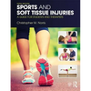 Sports and Soft Tissue Injuries: A Guide for Students and Therapists - Paperback