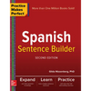 Practice Makes Perfect Spanish Sentence Builder, Second Edition - Paperback