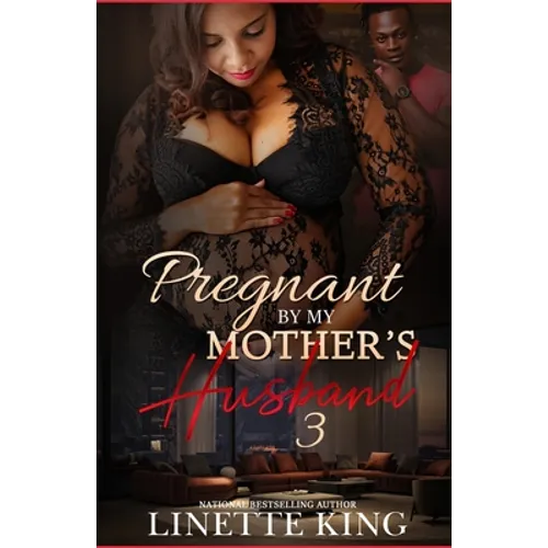 Pregnant by my mother's husband 3 - Paperback