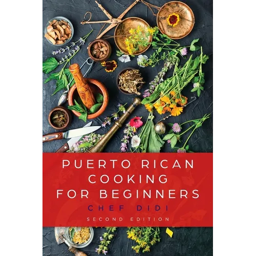 Puerto Rican Cooking for Beginners - Paperback