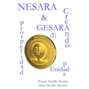 NESARA & GESARA... Creando Prosperidad, Paz, Unidad - Hardcover
