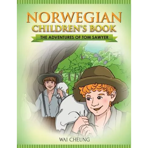 Norwegian Children's Book: The Adventures of Tom Sawyer - Paperback