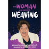 The Woman Who Invented Weaving - Paperback
