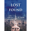 Lost and Found: A Story of Faith, Love and Survival - Paperback