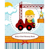 Baby's First Memory Book: Baby's First Memory Book; Construction Baby - Paperback