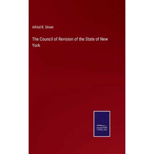 The Council of Revision of the State of New York - Hardcover