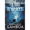 La Última Revelación - Paperback