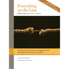 Everything on the Line: Calming & De-escalation of Aggressive & Mentally Ill Individuals on the Phone: A Comprehensive Guidebook for Emergency Dispatc - Hardcover