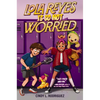 Lola Reyes Is So Not Worried - Hardcover