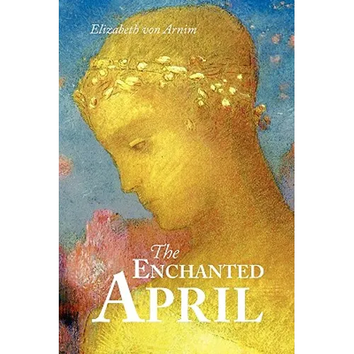 The Enchanted April, Large-Print Edition - Paperback