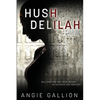Hush, Delilah - Paperback